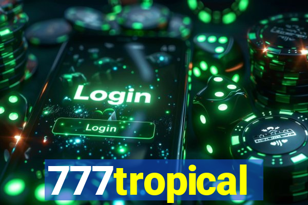 777tropical