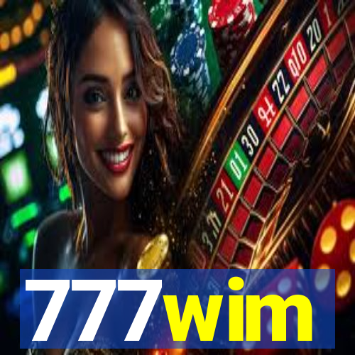 777wim