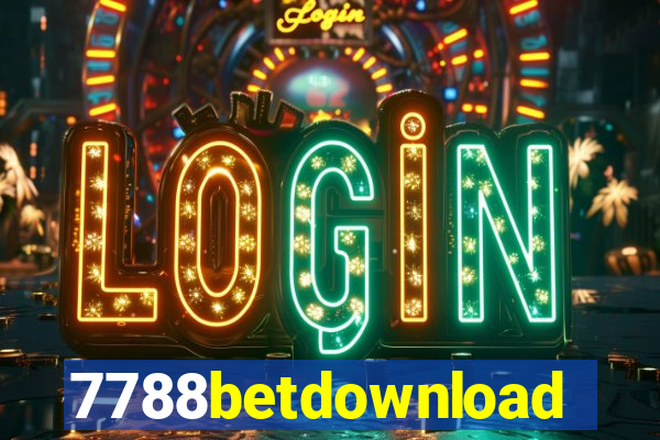 7788betdownload