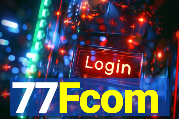 77Fcom