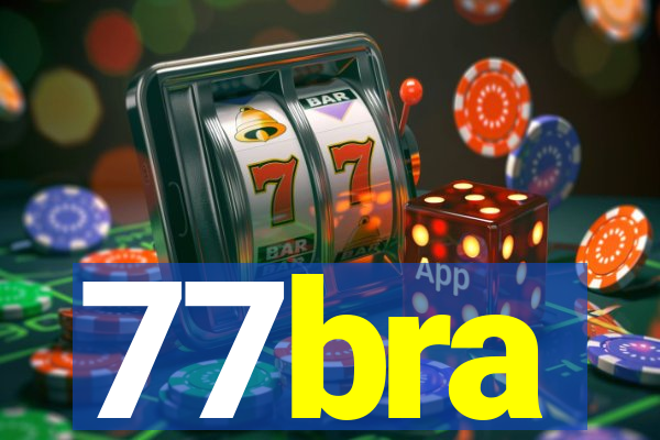 77bra