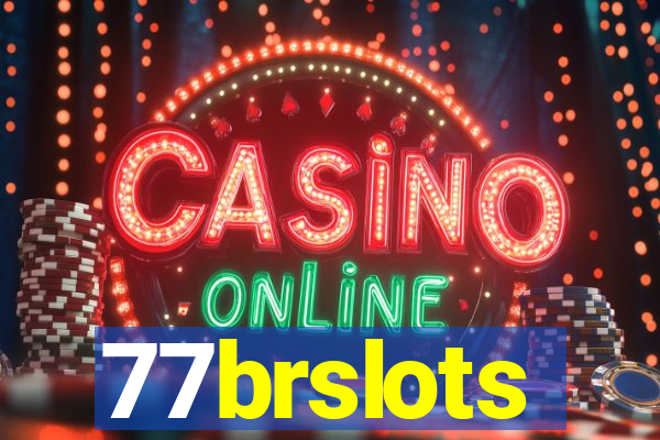 77brslots