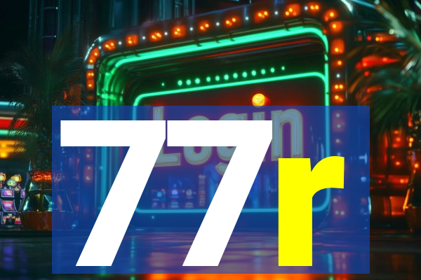 77r