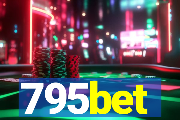 795bet