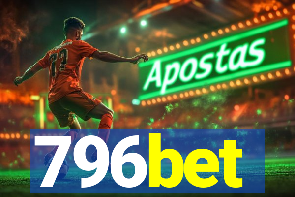 796bet