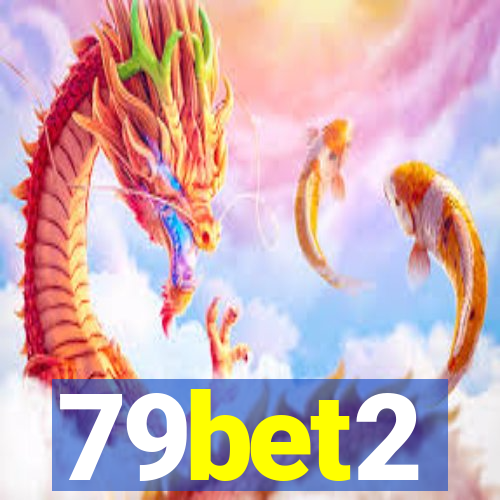 79bet2