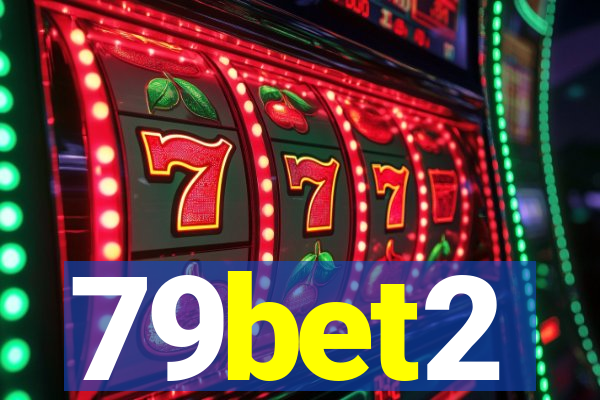 79bet2