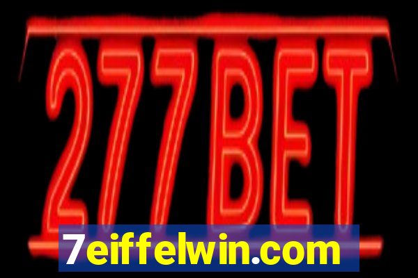 7eiffelwin.com