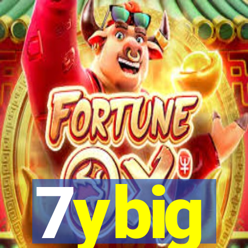 7ybig