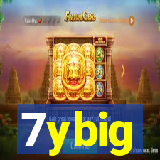 7ybig