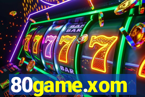 80game.xom