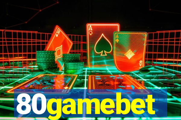 80gamebet