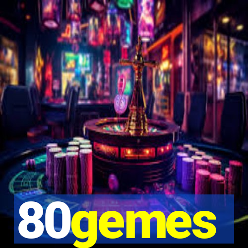 80gemes