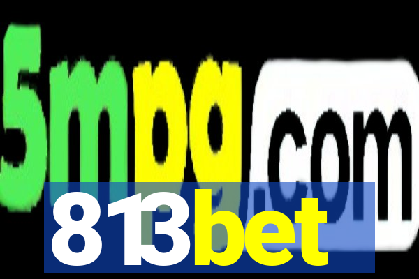 813bet