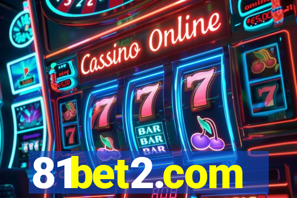 81bet2.com