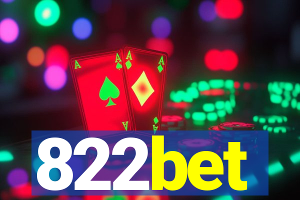 822bet
