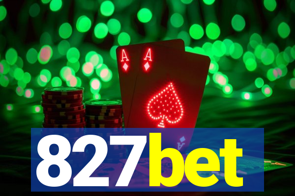 827bet