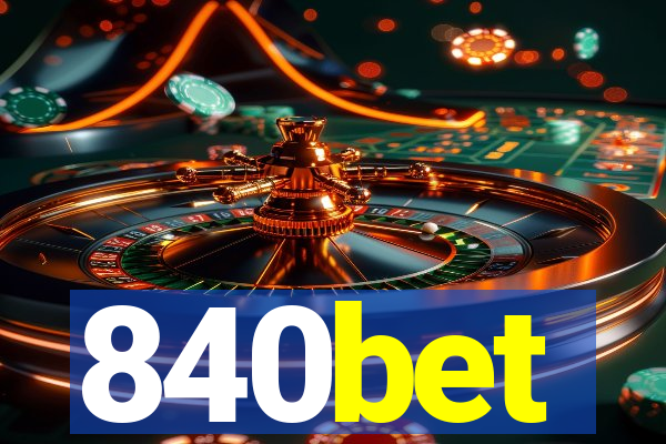 840bet