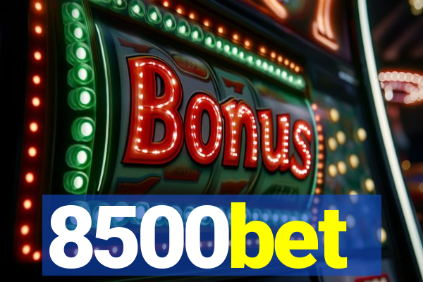 8500bet