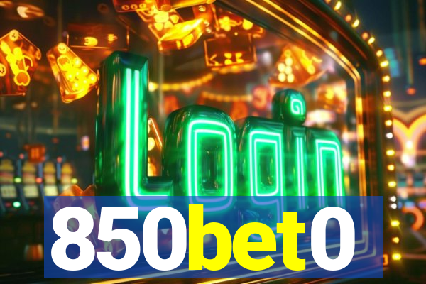 850bet0