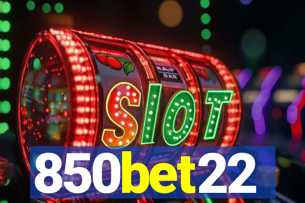 850bet22