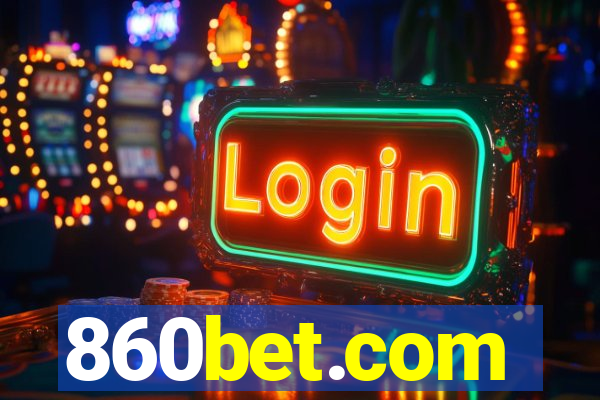 860bet.com