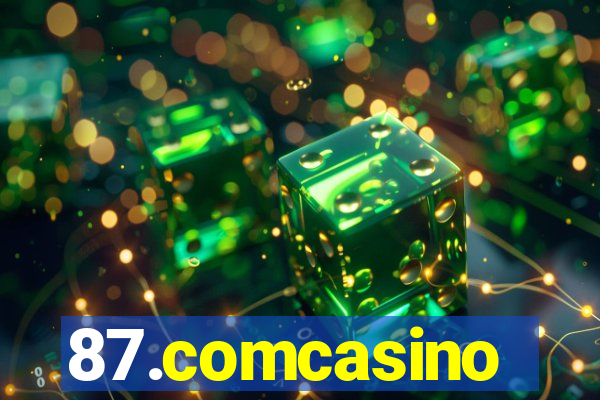 87.comcasino
