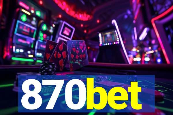 870bet