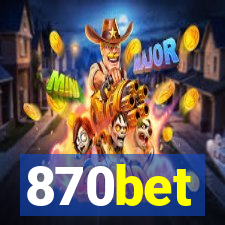 870bet