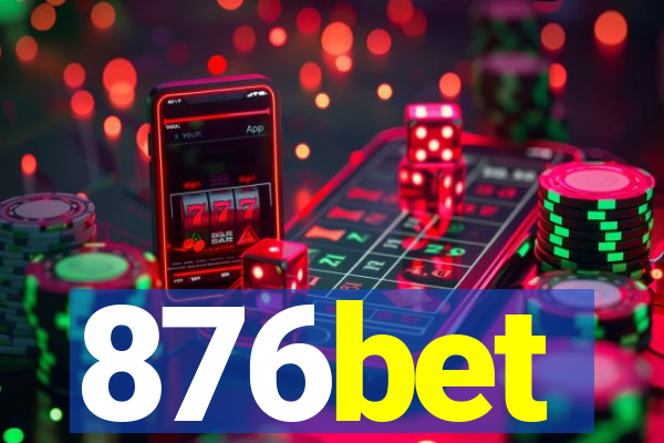 876bet