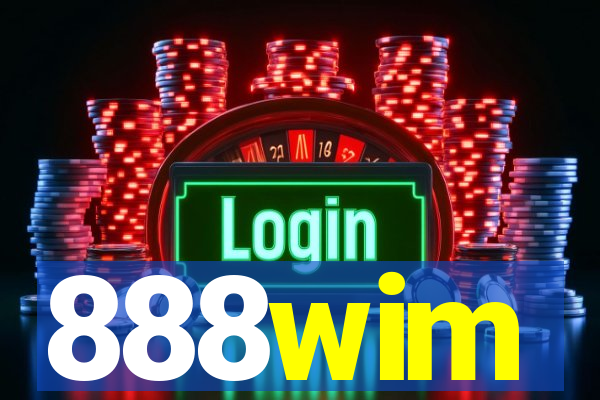 888wim