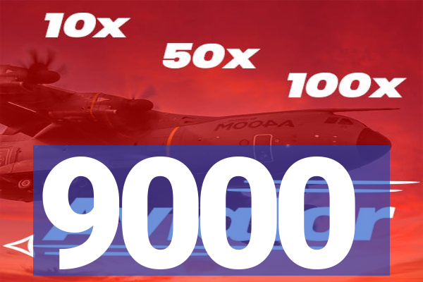 9000