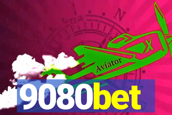 9080bet