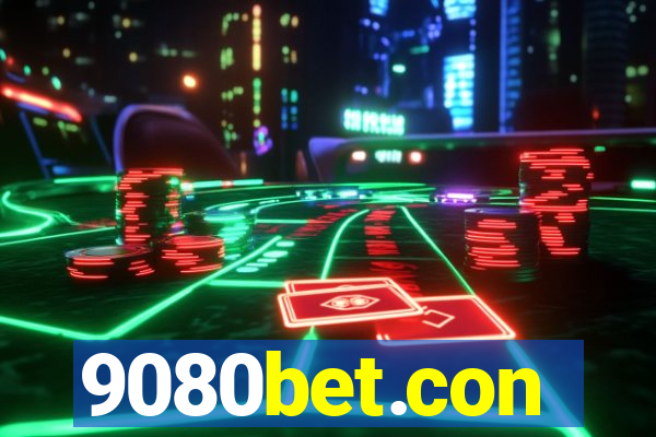 9080bet.con