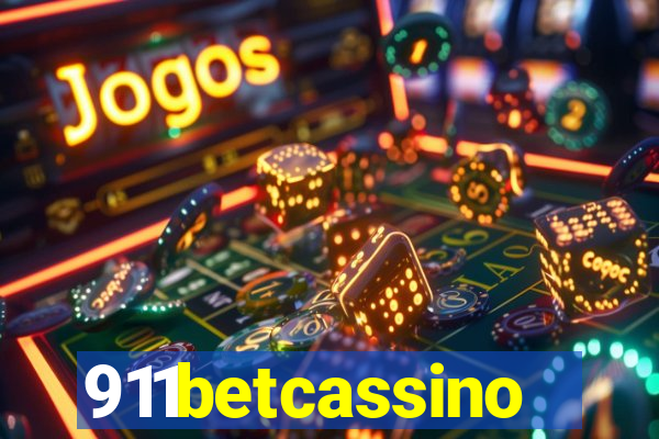 911betcassino