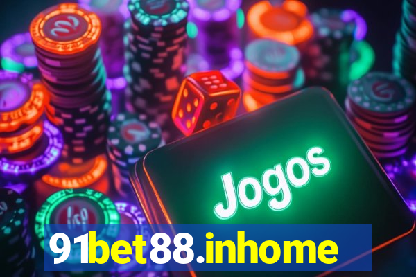 91bet88.inhome