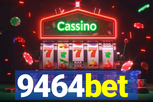 9464bet