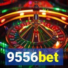 9556bet
