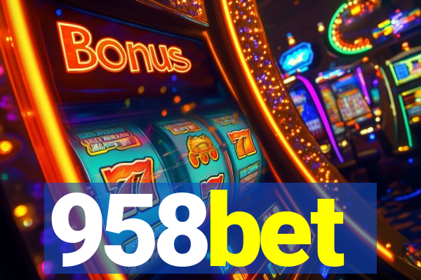 958bet