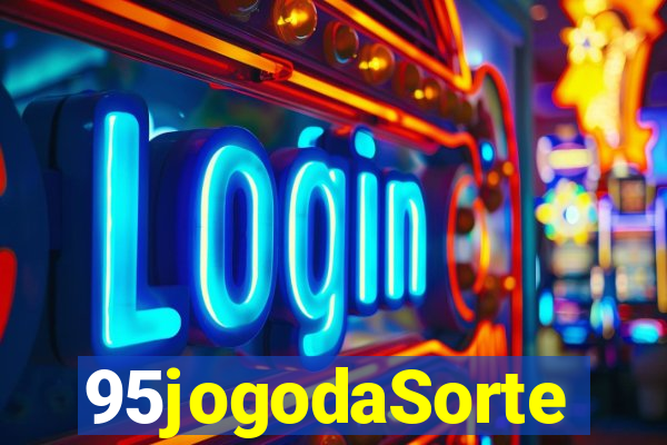 95jogodaSorte