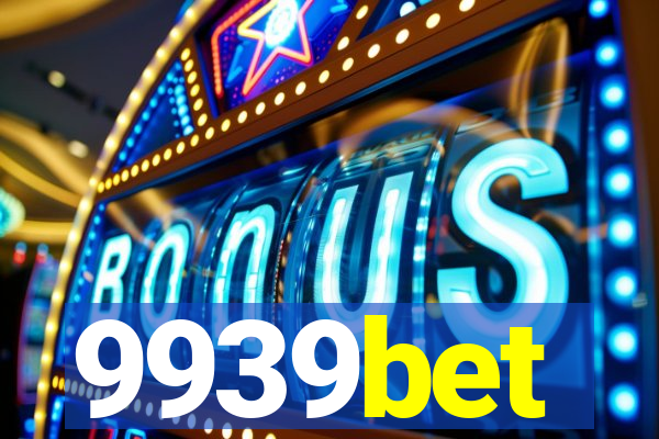 9939bet