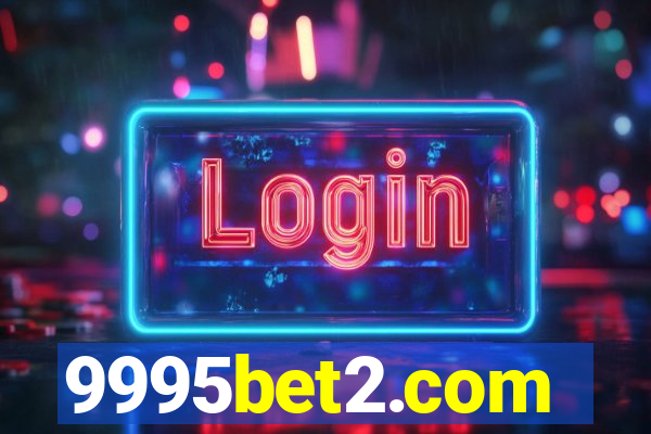 9995bet2.com