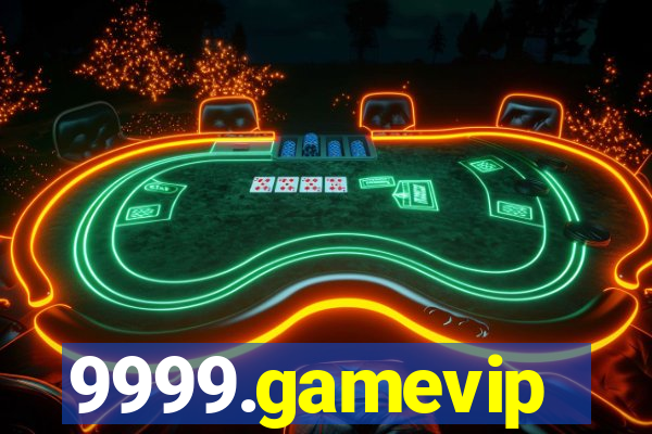 9999.gamevip