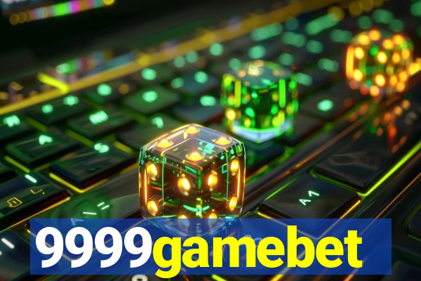 9999gamebet