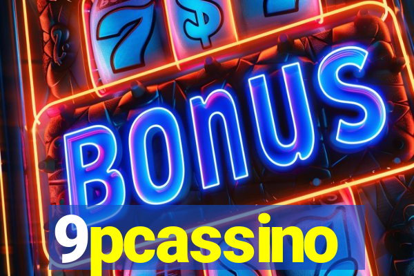 9pcassino