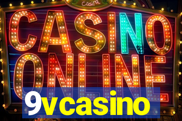 9vcasino