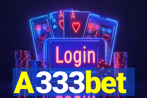A333bet