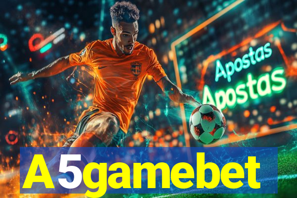 A5gamebet
