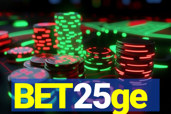 BET25ge