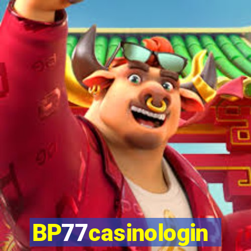 BP77casinologin